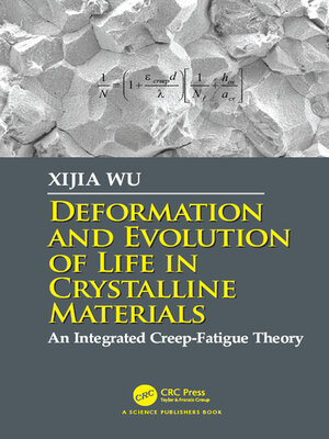 cover image of Deformation and Evolution of Life in Crystalline Materials